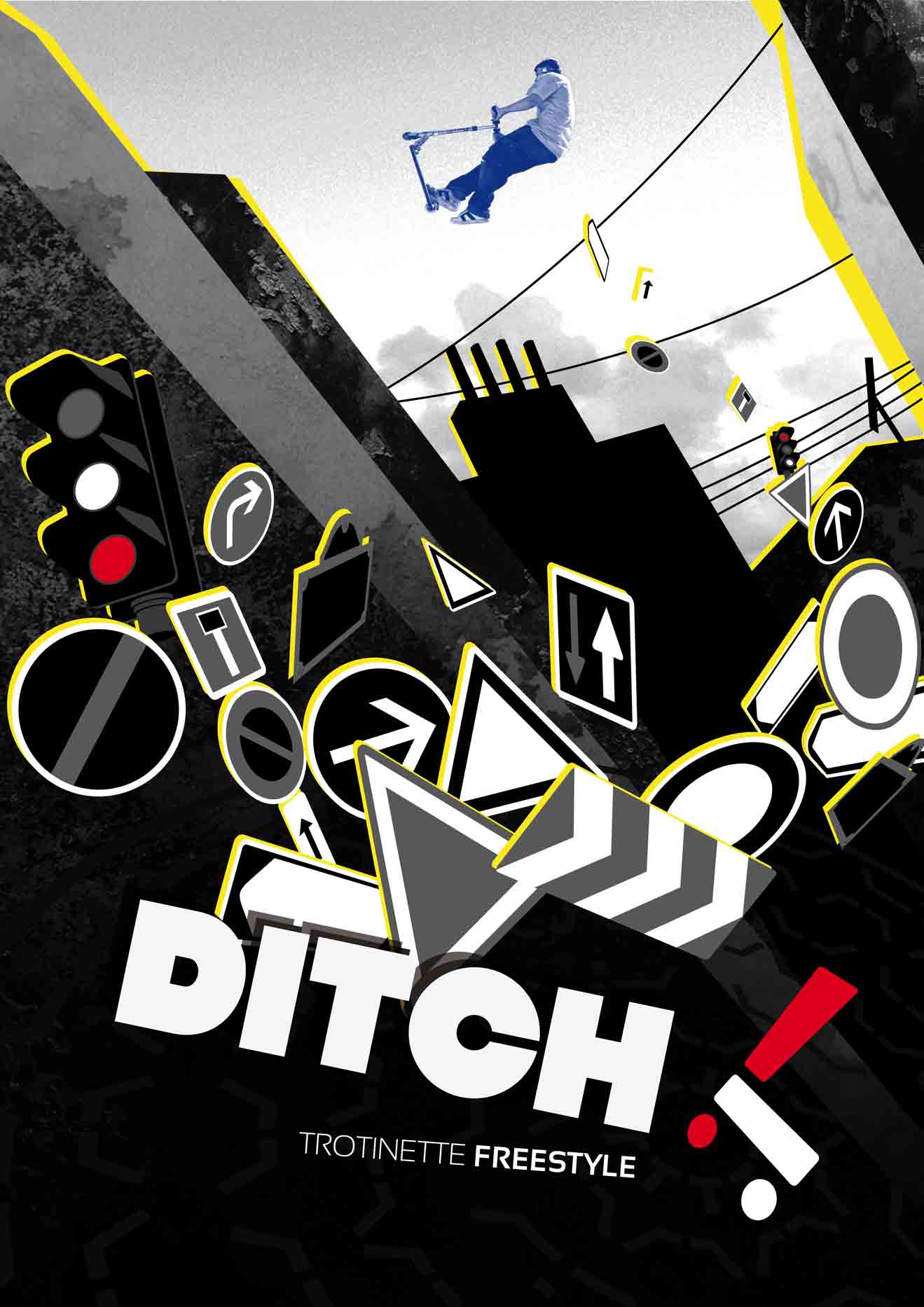 Poster for a school assignment handled over by the actual freestyle scooter brand "Ditch".